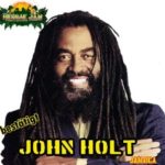 Reggae Legend John Holt Dies At Age 69
