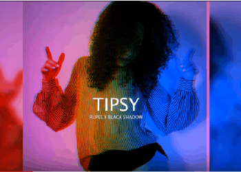 Tipsy by Rupee and Black Shadow