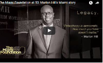 The Miami Foundation at 50: Marlon Hill Miami story