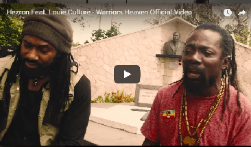 Hezron Feat. Louie Culture - Warriors Heaven
