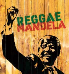 Nelson Mandela Celebrated Musically With VP Records' "Reggae Mandela"