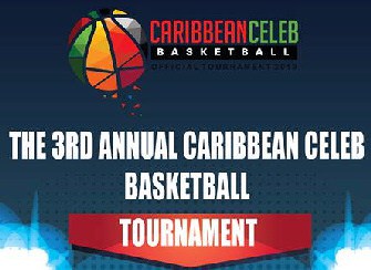 3rd Annual Caribbean Celeb Basketball Tournament in Miramar - May 25th