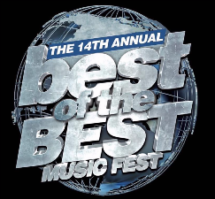 14th Annual Staging of Best Of The Best Music Fest is May 24th 2020