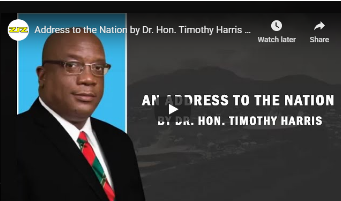 St Kitts-Nevis: Address to the Nation by Dr. Hon. Timothy Harris