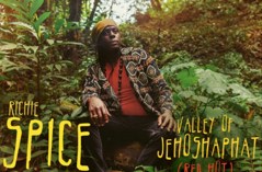 Richie Spice Releases Video for "Valley Of Jehoshaphat (Red Hot)"
