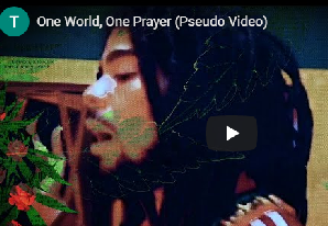 One World, One Prayer (Pseudo Video)