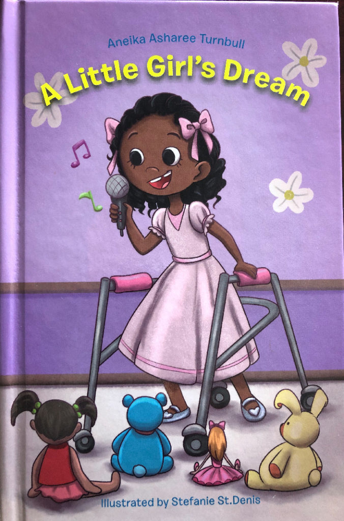 Jamaican Author Aneika Turnbull Releases Children's Book on Celebral Palsy, "A Little Girl's Dream"