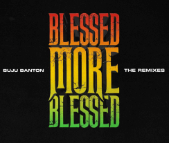 Buju Banton Releases Remix Bundle “Blessed More Blessed”