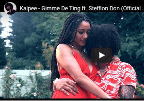 Kalpee - Gimme De Ting ft. Stefflon Don