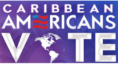 Caribbean American Vote - The Power of Our Vote and Voices in 2020