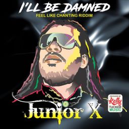 Junior X Releases "I’ll be Damned" on Kelly Tucker Music