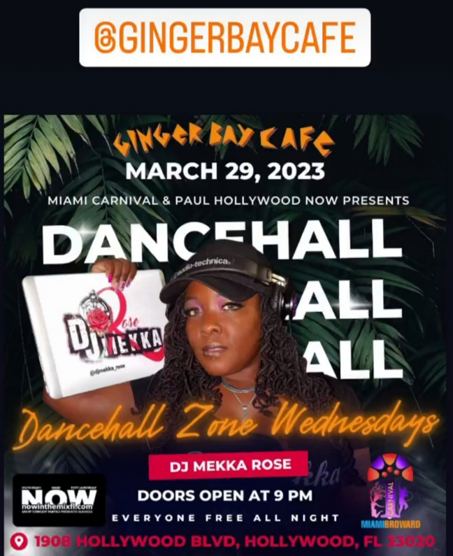 DANCEHALL ZONE Wednesdays at Ginger Bay Cafe