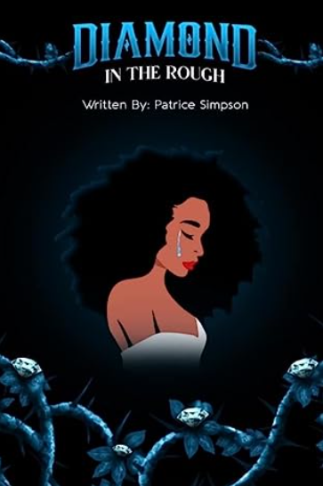 Diamond In The Rough, by Patrice Simpson a Summer Read