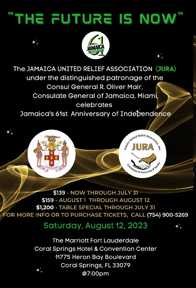 JAMAICA UNITED RELIEF ASSOCIATION (JURA) Jamaica Independence Gala