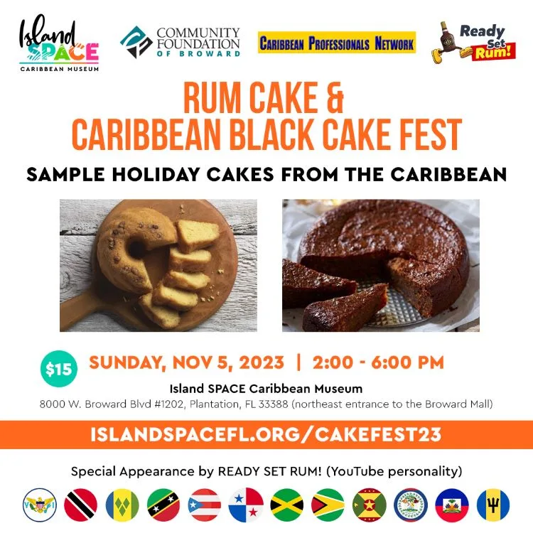 Rum Cake and Caribbean Black Cake Fest